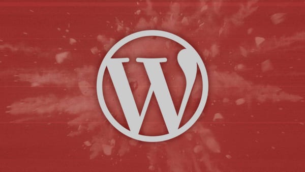 Six Months of WordPress Nonsense