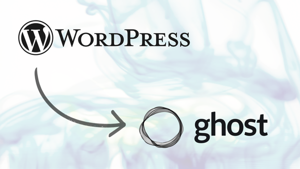 On switching from WordPress to Ghost